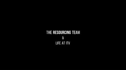 The Resourcing Team and Life at ITV